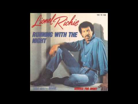 Youtube: Lionel Richie - Running With The Night