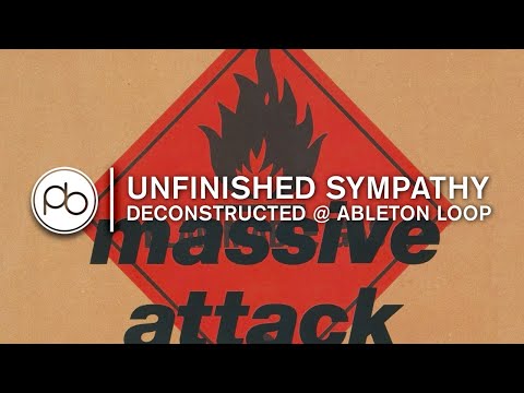 Youtube: Track Deconstruction: Massive Attack - Unfinished Sympathy @ Ableton Loop, Berlin