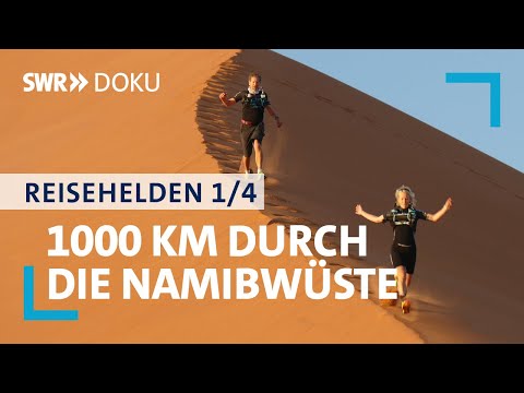 Youtube: 1000 km zu Fuß durch die Namib-Wüste | Running Wild in Afrika | 1/4 | SWR Doku