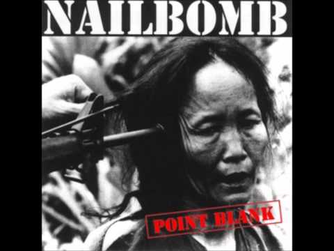 Youtube: Nailbomb- Wasting Away