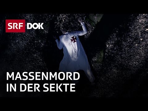 Youtube: Das Sonnentempler Drama | Schweizer Kriminalfälle | Doku | SRF Dok