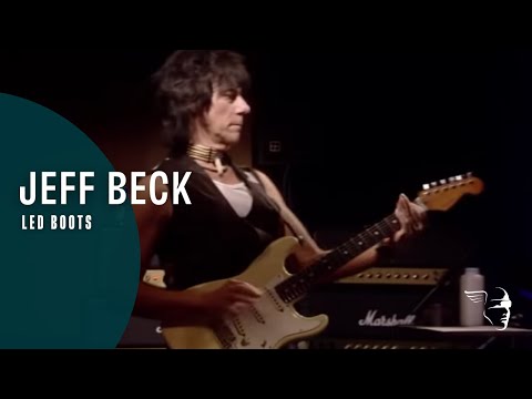 Youtube: Jeff Beck - Led Boots (Jeff Beck: Performing This Week...Live at Ronnie Scott's)