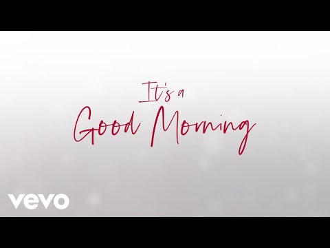 Youtube: Mandisa - Good Morning (Lyric Video) ft. TobyMac