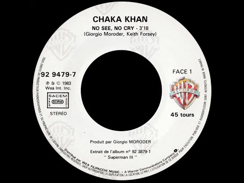 Youtube: Chaka Khan ~ No See, No Cry 1983 Disco Purrfection Version
