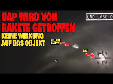 Youtube: UAP wird von Rakete getroffen - Keine Wirkung auf das Objekt
