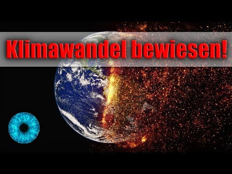 Youtube: Klimawandel bestätigt!  Skeptiker endgültig widerlegt! - Clixoom Science & Fiction