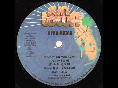 Youtube: Afro-Rican - Give It All You Got (Dub Mix)