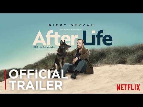 Youtube: After Life | Official Trailer [HD] | Netflix