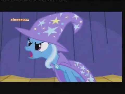 Youtube: MLP FiM - The Great and Powerful Trixie - Multi Language Version