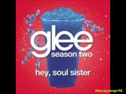 Youtube: Hey, Soul Sister - Glee Cast Version