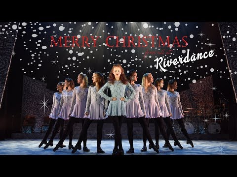 Youtube: Riverdance  - Merry Christmas