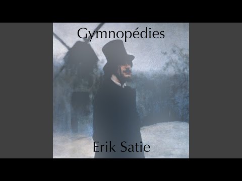 Youtube: Gymnopédie No. 1