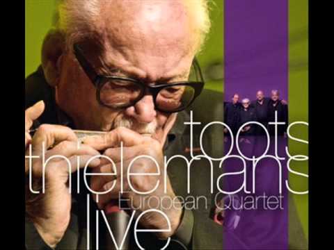 Youtube: Toots Thielemans  - Theme from Midnight Cowboy - European Quartet Live 2010
