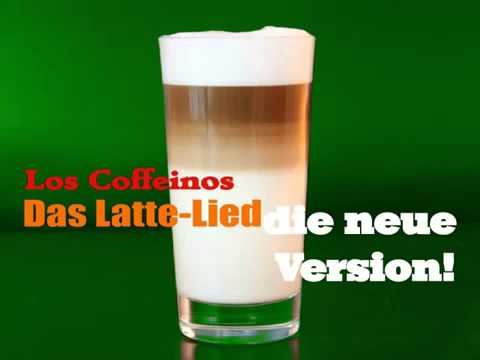 Youtube: Karneval 2016 Los Coffeinos --Das Latte Lied--