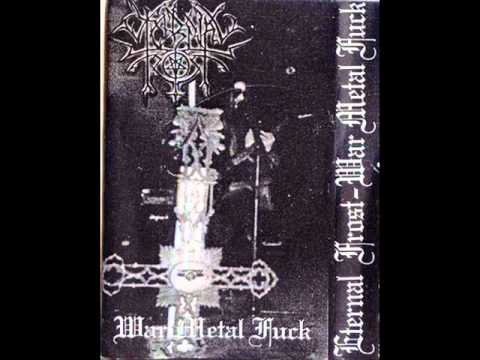 Youtube: Eternal Frost - War Metal Fuck