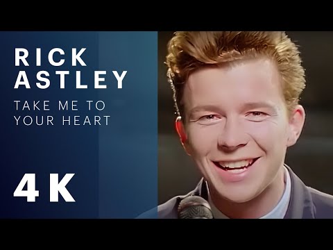 Youtube: Rick Astley - Take Me to Your Heart (Official Video) [Remastered in 4K]
