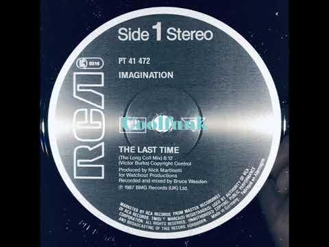 Youtube: Imagination - The Last Time (The Long Cool Mix)