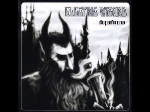 Youtube: Electric Wizard - Dopethrone (2000) full album