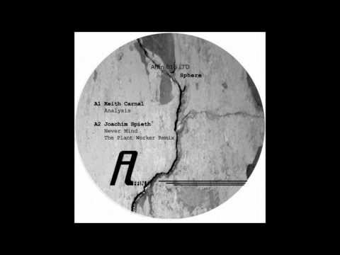 Youtube: Keith Carnal - Analysis (Original Mix) [Affin]