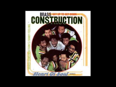 Youtube: Brass Construction  -  Get Up To Get Down