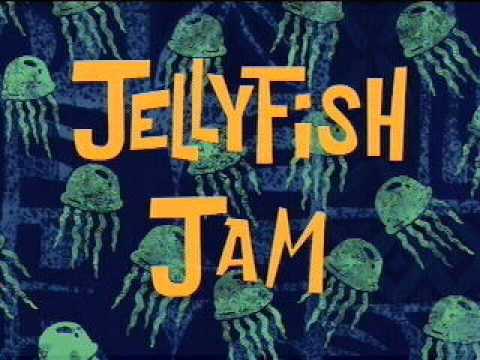 Youtube: Spongebob - Jelly Fish Jam (4 Hour Edition)