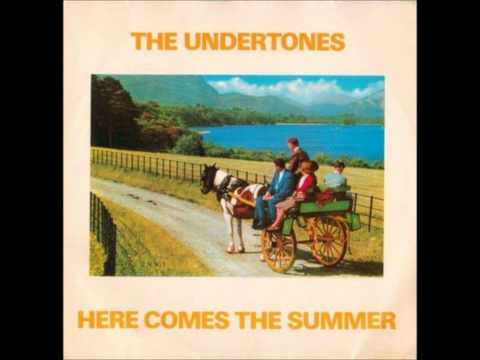 Youtube: The Undertones - Here Comes The Summer
