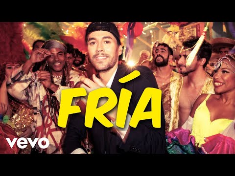 Youtube: Enrique Iglesias, Yotuel - Fría (Official Video)