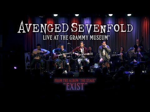 Youtube: Avenged Sevenfold - Exist (Live At The GRAMMY Museum®)