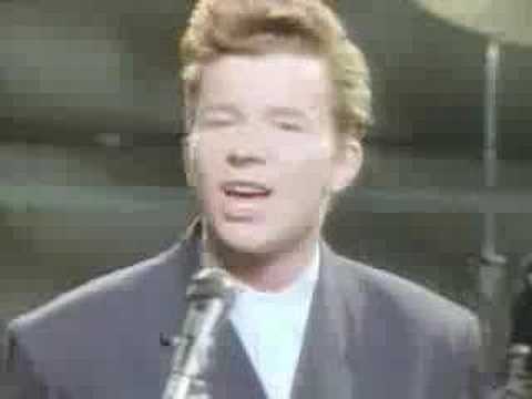Youtube: Rick Astley - Take me to your heart