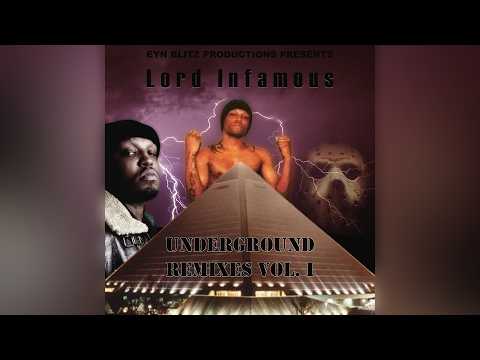 Youtube: Lord Infamous - Underground Remixes Vol. 1