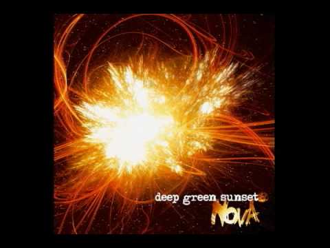 Youtube: Deep Green Sunset - Here We Are