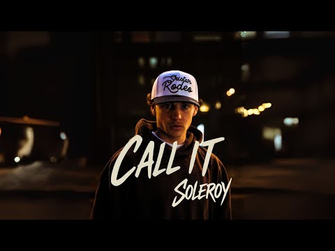 Youtube: SOLEROY - Call It (Visualizer Video)
