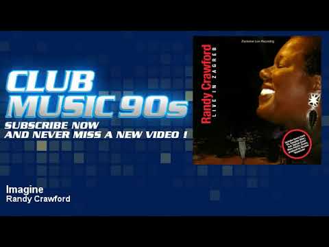 Youtube: Randy Crawford - Imagine - ClubMusic90s