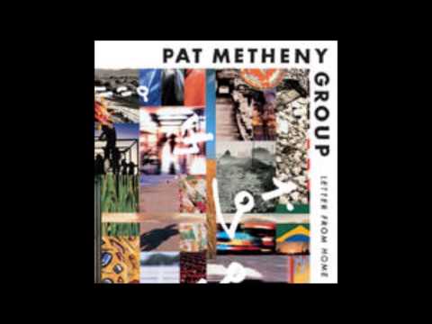 Youtube: Pat Metheny Group - Have You Heard