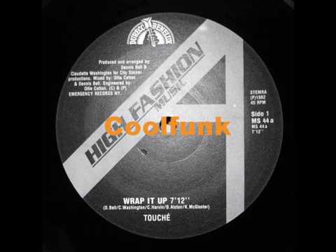 Youtube: Touché - Wrap It Up (12" Funk 1982)