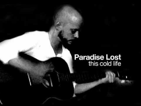 Youtube: Paradise Lost This Cold Life Cover