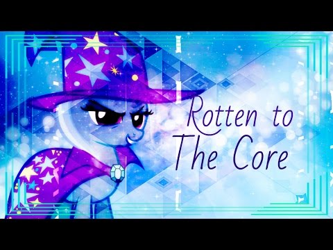 Youtube: Rotten To The Core [PMV]