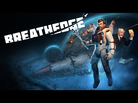 Youtube: Breathedge - Hilarious Sci Fi Space Survival!