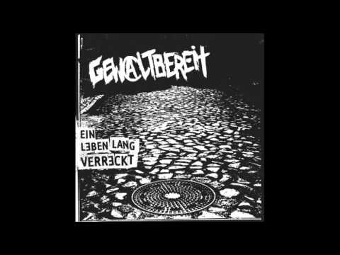 Youtube: Gewaltbereit - Verreckt