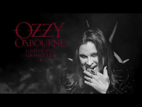 Youtube: OZZY OSBOURNE - "Under The Graveyard" (Official Audio)
