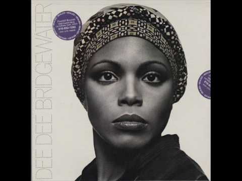 Youtube: DEE DEE BRIDGEWATER He's Gone