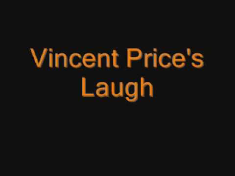 Youtube: Vincent Price Laugh