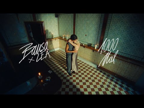 Youtube: BAUSA x LEA - 1000 MAL (OFFICIAL VIDEO)