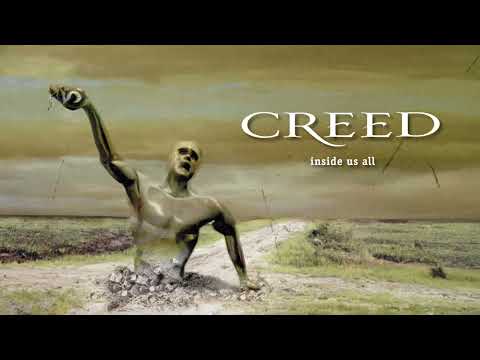 Youtube: Creed - Inside Us All (Remastered) (Official Audio)