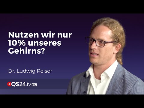 Youtube: Wir nutzen nur 10% unseres Gehirns. | Dr. Dr. Ludwig Reiser | Mythos | QS24 Gesundheitsfernsehen