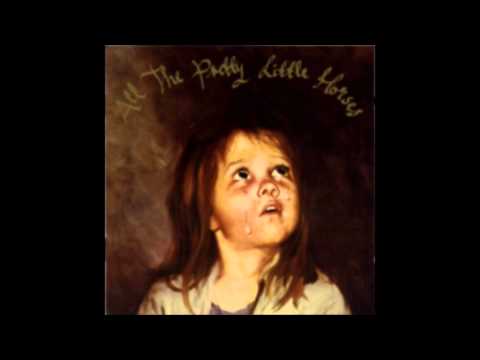 Youtube: Current 93 - All The Pretty Little Horsies