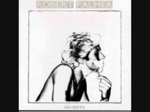 Youtube: Robert Palmer - Can We Still Be Friends
