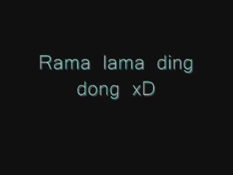 Youtube: Rama Lama Ding Dong