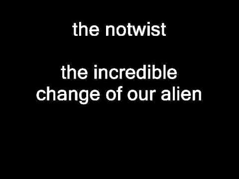 Youtube: the notwist - the incredible change of our alien