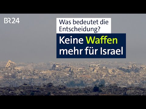 Youtube: Keine Waffen mehr für Israel - Was bedeutet die Entscheidung? | BR24